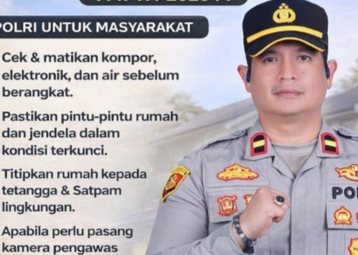 Tips Aman Tinggalkan Rumah Saat Mudik, Polsek RKT Ingatkan Warga