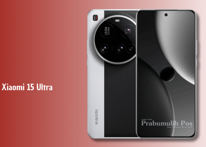 Xiaomi 15 Ultra: Kamera Leica 200 MP, Video 4K 120fps, dan Harga Rp25 Juta