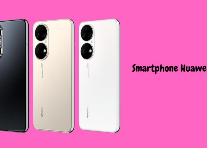 Huawei P50 Miliki Desain Premium dan Kamera Dual Matrix, Ini Spesifikasinya