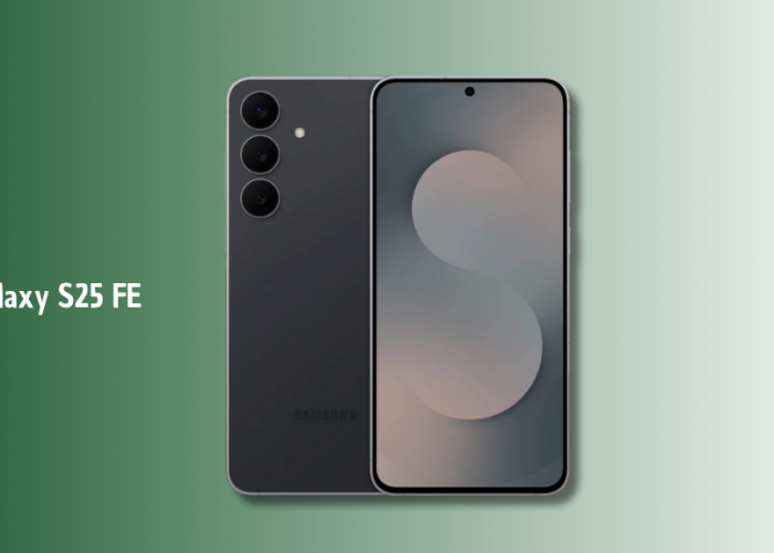 Galaxy S25 FE Mulai Turun Harga, Ini Spesifikasi dan Fitur Unggulannya