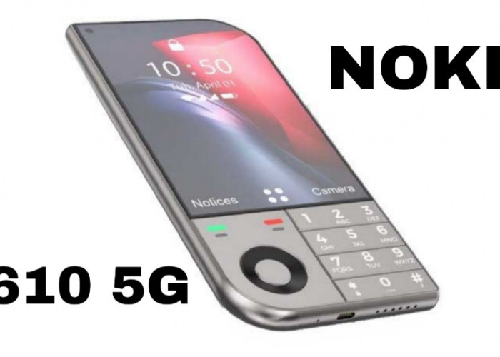 Nokia 7610 Kembali di Tahun 2025, Kini Lebih Canggih dengan Fitur 5G