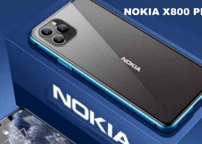 Nokia X800 Pro, Ponsel Tangguh dengan Performa Snapdragon 8 Plus Gen 1
