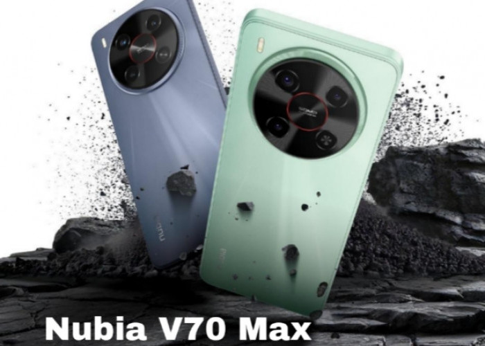 Nubia V70 Max, Ponsel Menengah Tangguh dengan Desain Elegan dan Baterai Jumbo
