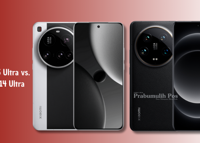 Xiaomi 15 Ultra vs 14 Ultra: Layar Lebih Cerah, Kamera 200MP, dan Baterai Lebih Besar