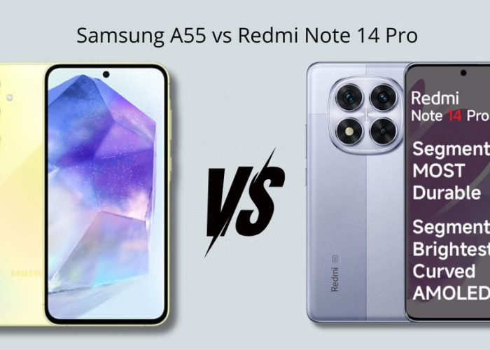 Tanding Kamera Mid-Range 2025: Samsung Galaxy A55 5G vs Redmi Note 14 Pro 5G, Siapa Jagoan Fotografi?