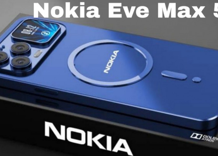 Nokia Eve Max 5G, Flagship Murah dengan Kamera 200MP dan Snapdragon 8 Gen 3
