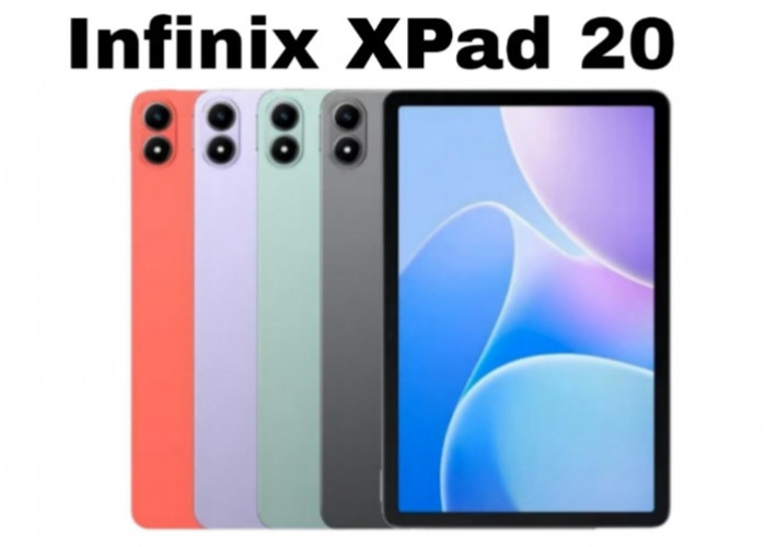 Infinix XPAD 20 Resmi Rilis di Indonesia, Tablet Layar Lebar dengan Baterai Jumbo