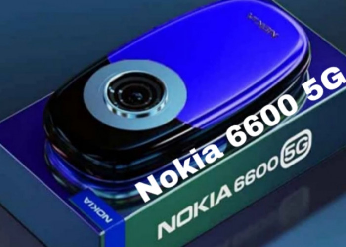 Nokia 6600 5G Resmi Meluncur, Kamera 200MP dan Layar AMOLED Jadi Andalan