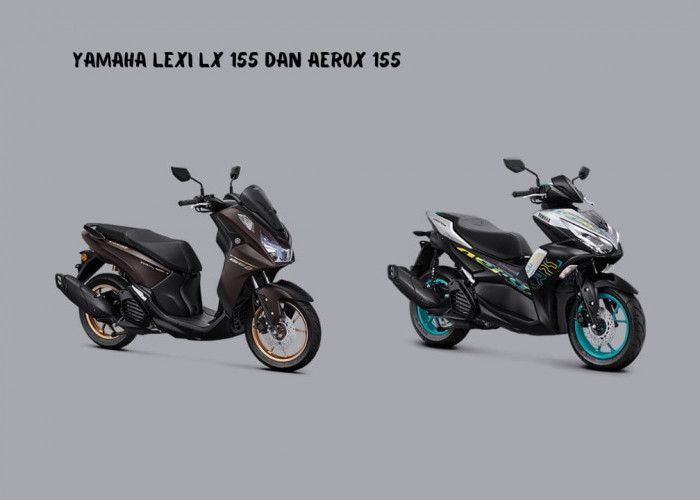 Yamaha LEXi LX 155 dan Aerox 155 Semakin di Depan, Ini Speknya..