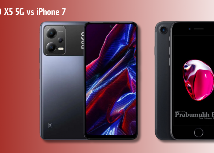 Perbandingan POCO X5 5G vs iPhone 7: Spesifikasi Unggulan dan Harga Bekas 2025