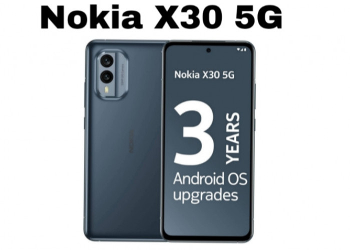Nokia X30 5G, Smartphone Ramah Lingkungan dengan Garansi Update 3 Tahun