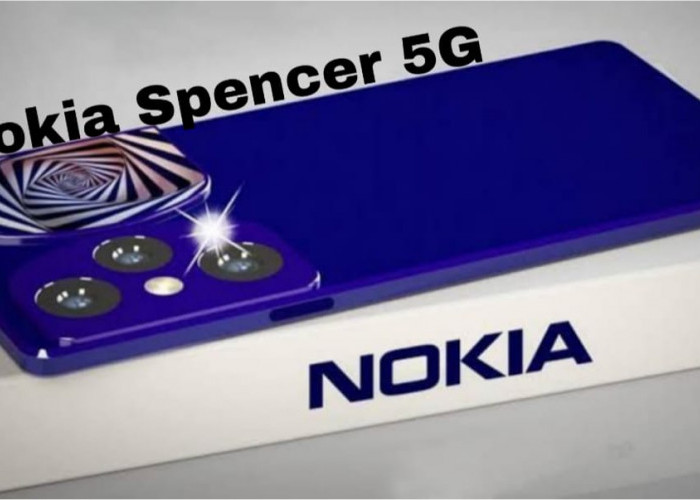 Nokia Spencer 5G, Smartphone Flagship dengan Performa Super dan Desain Elegan