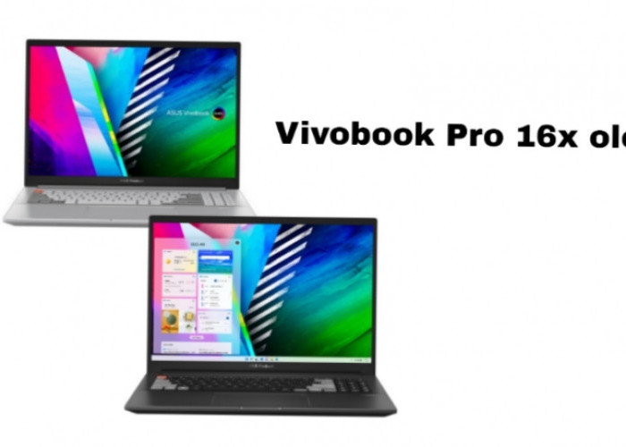 Asus Vivobook Pro 16X OLED K6604, Laptop Andal untuk Konten Kreator Profesional