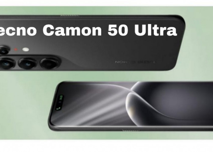 Tecno Camon 50 Ultra 5G Hadirkan Fitur Flagship di Kelas Menengah