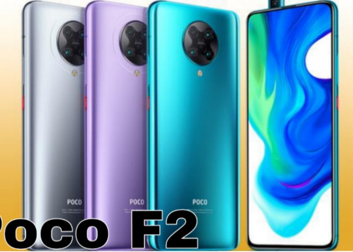 Poco F2 Pro, Flagship Killer dengan Performa Gahar dan Harga Terjangkau