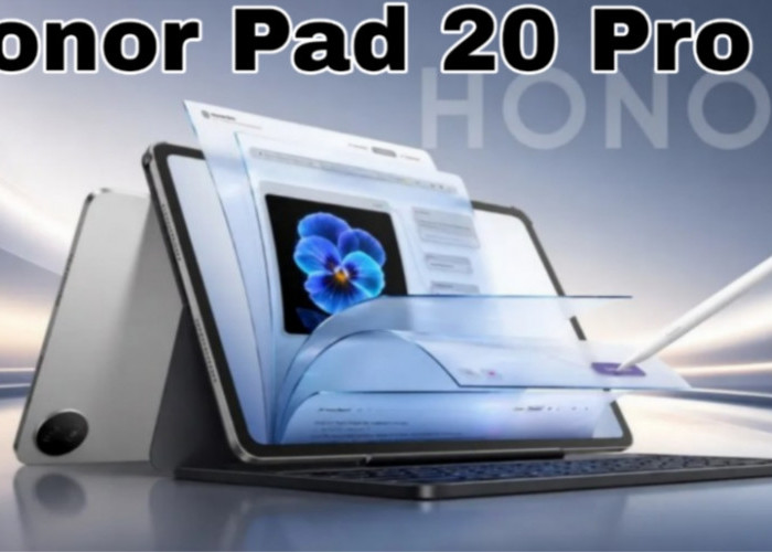 HONOR Pad 20 Pro Resmi Jadi Tablet Monster, Bawa 6 Speaker dan Baterai 10.100 mAh