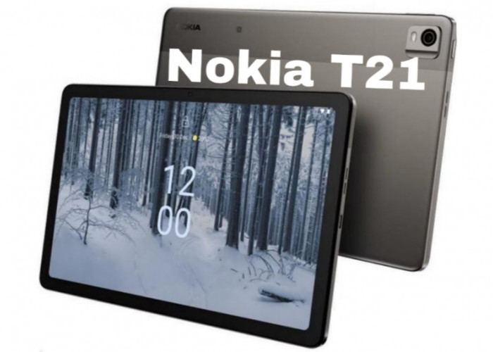 Nokia T21, Tablet Terjangkau dengan Fitur Lengkap, Cocok untuk Hiburan dan Produktivitas