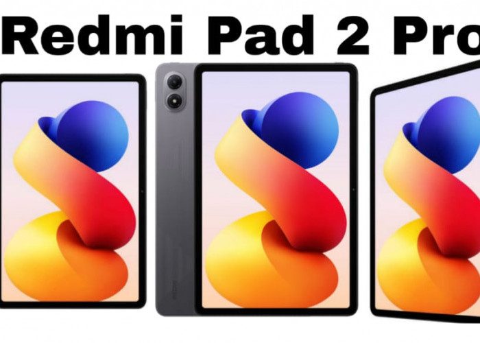 Redmi Pad 2 Pro Resmi Dirilis: Tablet Canggih dengan Layar 12,1 Inci dan Baterai 12.000mAh