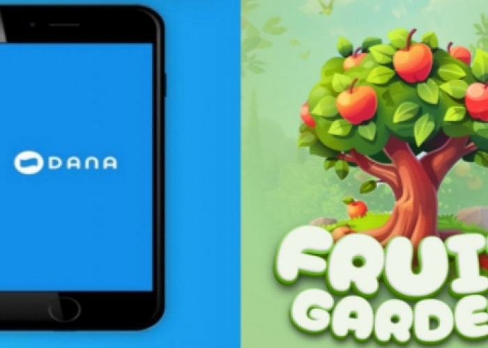 Jadi Kaya dengan Fruit Garden, Tutorial Mendapatkan Saldo DANA Gratis