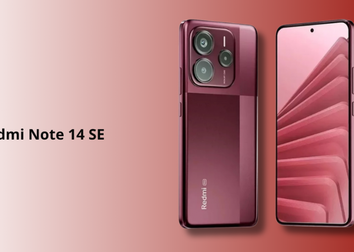 Resmi Meluncur! Redmi Note 14 SE 5G Hadir dengan Layar AMOLED 120Hz & Kamera 50MP, Harga Mulai Rp2,3 Jutaan