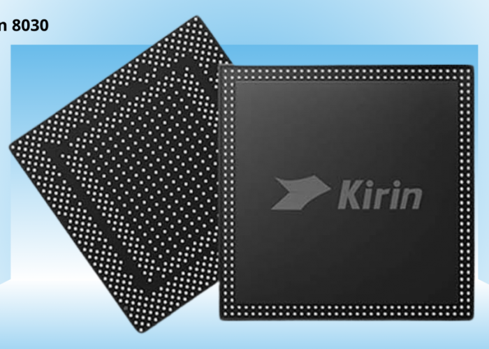 Kirin 8030 Siap Gantikan Kirin 8020 di Seri Huawei Nova