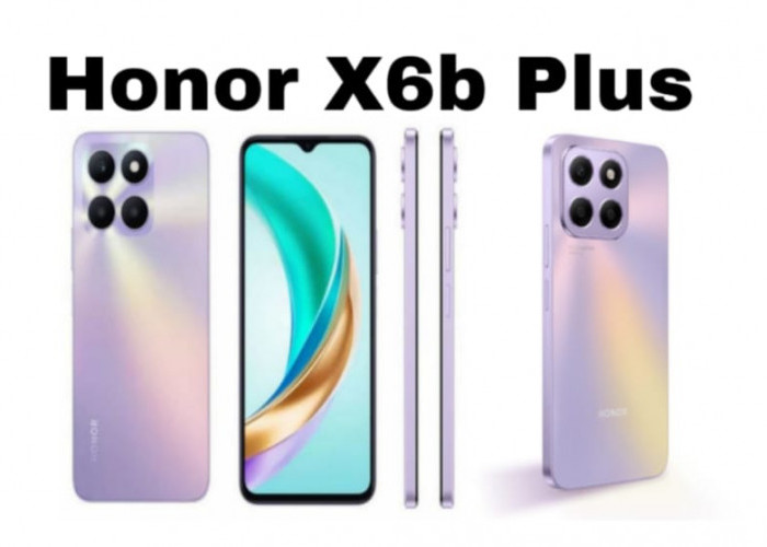 Honor X6b Plus, Smartphone 4G Murah dengan Kamera 50MP untuk Generasi Muda
