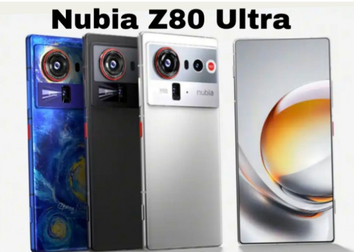 nubia Z80 Ultra, Flagship Tanpa Punch-Hole dengan Kamera Super Canggih