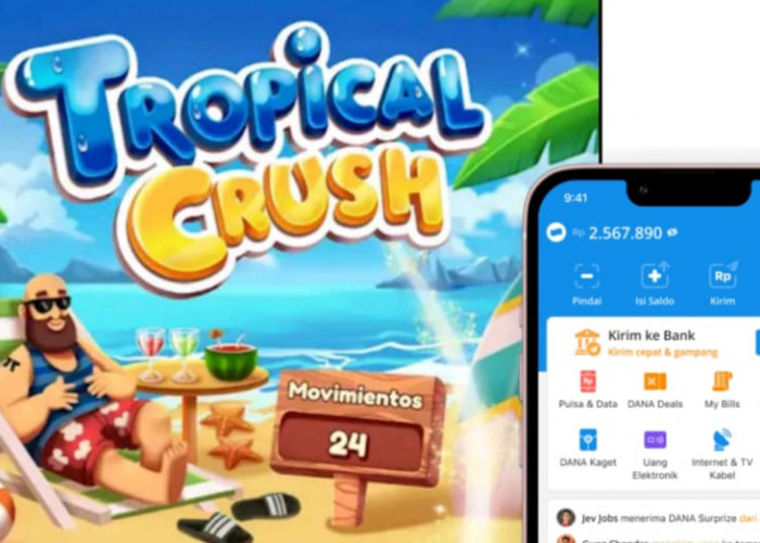 Tropical Crush: Game Seru yang Bisa Hasilkan Saldo DANA Gratis hingga Rp 375.000!