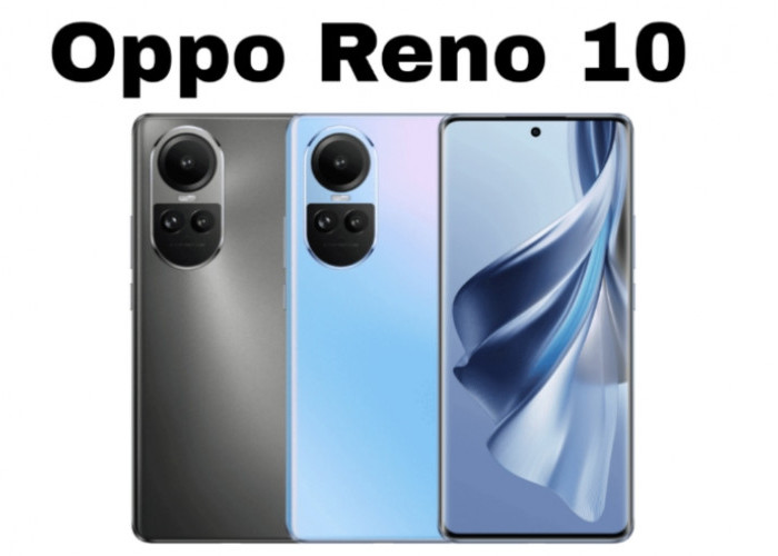 Oppo Reno10 5G, Layar AMOLED 6,7 Inci dan Kamera Pro dengan Harga Terjangkau