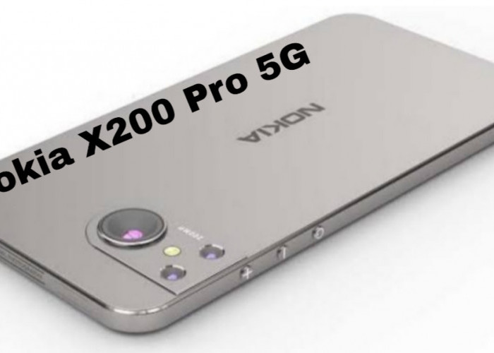 Nokia X200 Pro 5G, Smartphone Kamera Canggih dengan Layar Super Besar dan Harga Bersahabat