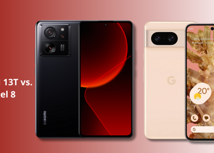 Xiaomi 13T vs Google Pixel 8: Pilih HP Kamera Leica atau AI Pixel?