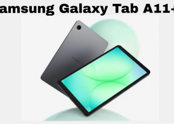 Samsung Galaxy Tab A11+: Tablet Serba Bisa dengan Fitur Canggih dan Harga Terjangkau