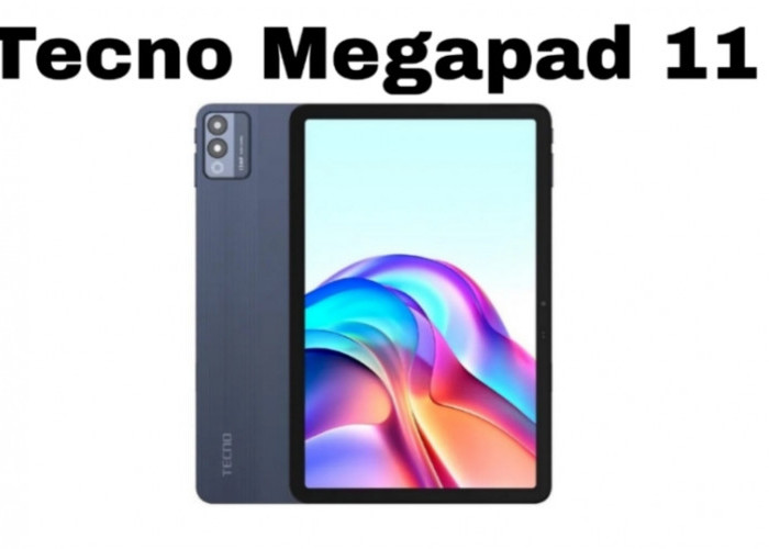 TECNO Megapad 11: Tablet 2 Jutaan dengan Performa Maksimal