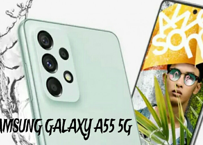 Samsung Galaxy A55 5G, Hp Spek Dewa Harga 6 Jutaan Bawa Sertifikasi IP67