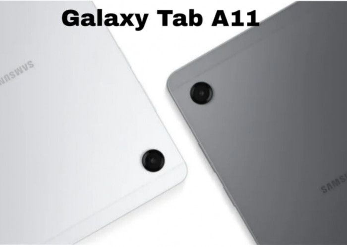 Galaxy Tab A11, Upgrade Ringan tapi Penuh Peningkatan untuk Tablet Entry-Level