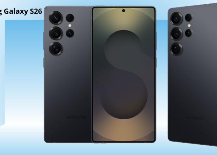 Samsung Galaxy S26 Diprediksi Rilis Awal 2026, Andalkan AI, Kamera Canggih, dan Performa Flagship