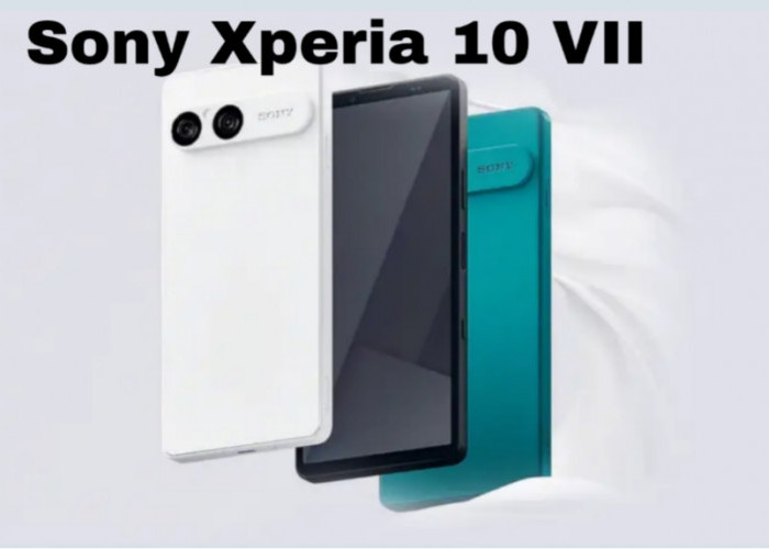 Sony Xperia 10 VII: Smartphone 5G dengan Kamera Unggulan dan Layar OLED Mewah