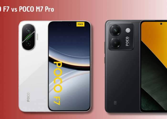 Harga dan Spesifikasi POCO F7 vs POCO M7 Pro 5G: Pilih Flagship Killer atau Budget Power?