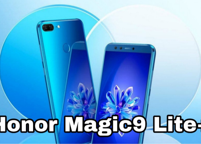 HONOR Magic9 Lite+ Nongol di Sertifikasi Global, Ini Fitur yang Terungkap