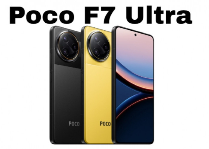 POCO F7 Ultra, X7 Pro 5G, dan X7 5G Resmi Meluncur: Ini Spesifikasi dan Harganya!