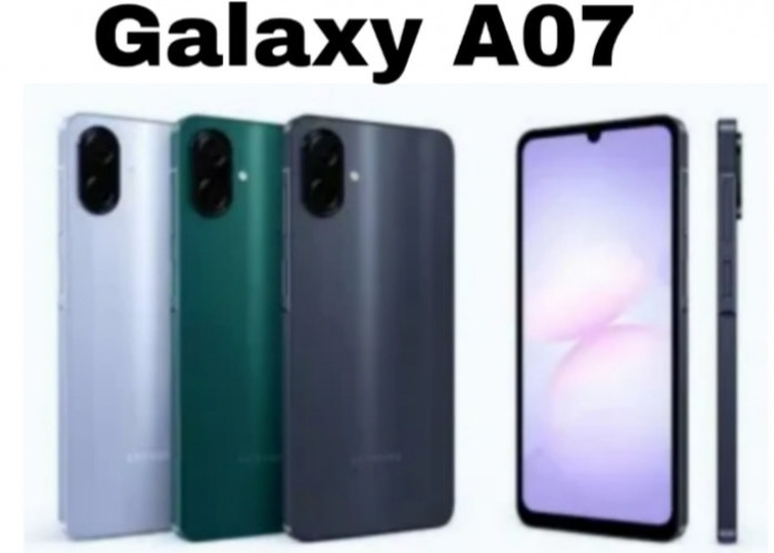 Galaxy A07 Resmi Rilis, Smartphone Murah dengan Spesifikasi Kelas Menengah