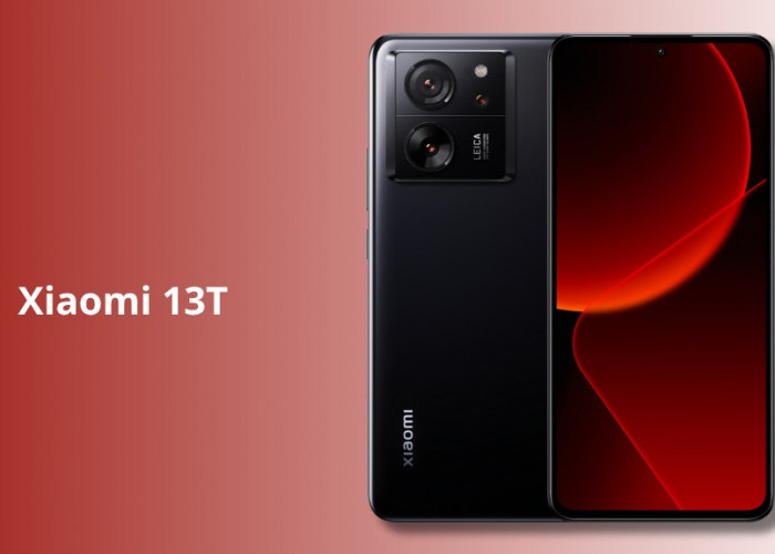 Kamera Xiaomi 13T Sekelas DSLR? Ini Rahasia Teknologi Leica yang Bikin Takjub!