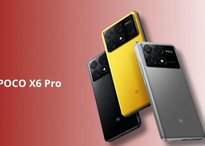 POCO X6 Pro Bekas Turun Harga, Chipset Dimensity 8300 Ultra & Kamera OIS Mulai Rp 3 Jutaan