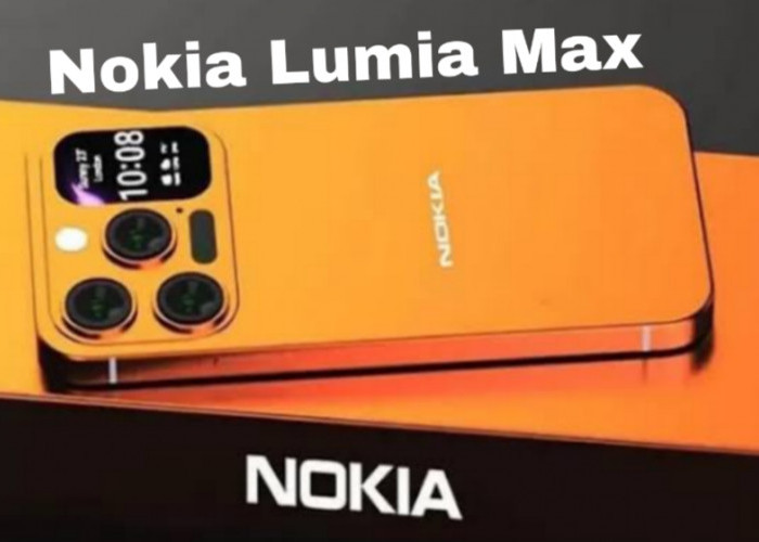 Nokia Lumia Max, Kebangkitan Legenda dengan Spesifikasi Flagship