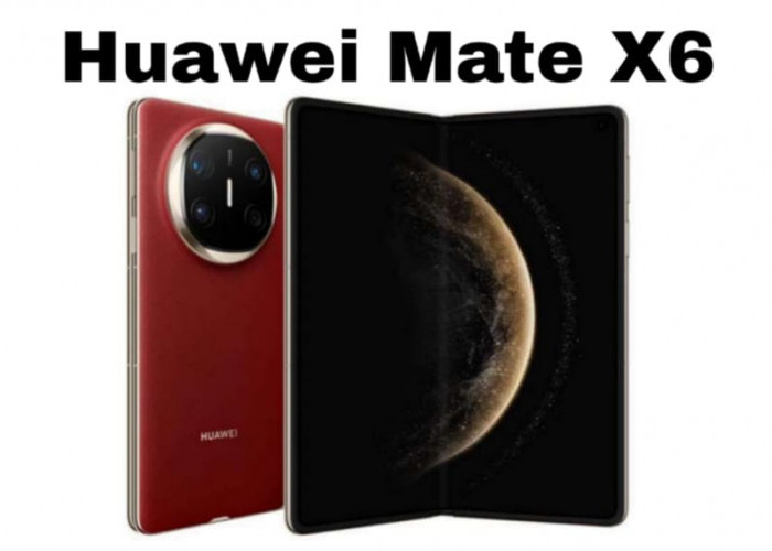 Huawei Mate X6 Resmi Hadir, Smartphone Lipat Tipis dengan Kamera Profesional