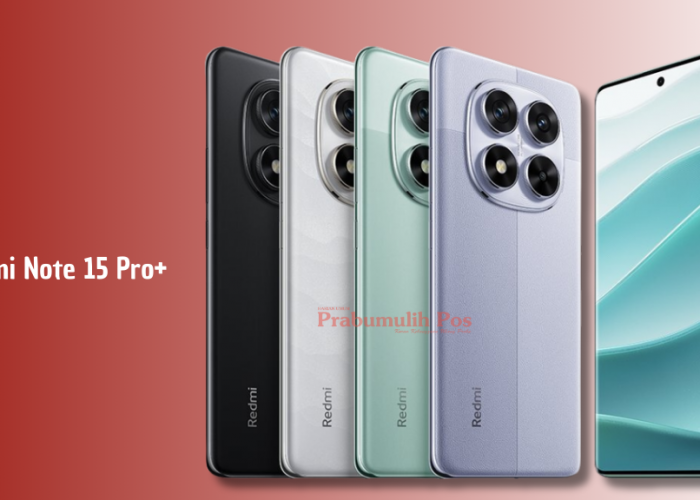 Redmi Note 15 Pro+ Resmi Hadir: Desain Premium, RAM 16GB, Penyimpanan Besar, dan Harga Bersaing