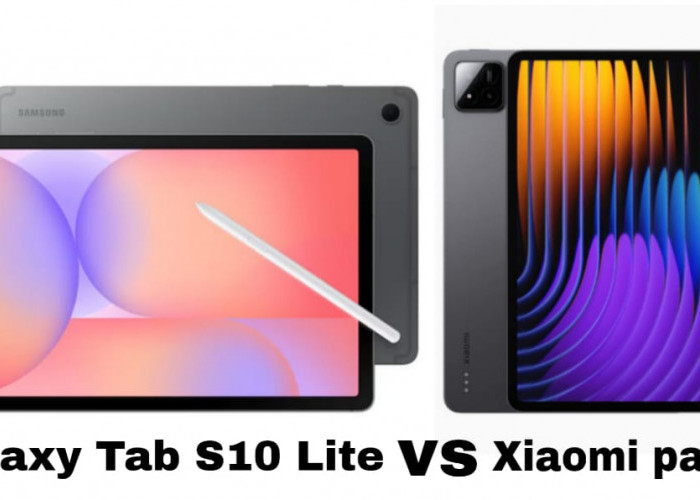 Samsung Galaxy Tab S10 Lite vs Xiaomi Pad 7, Adu Tablet Mid-Range Terbaik 2025