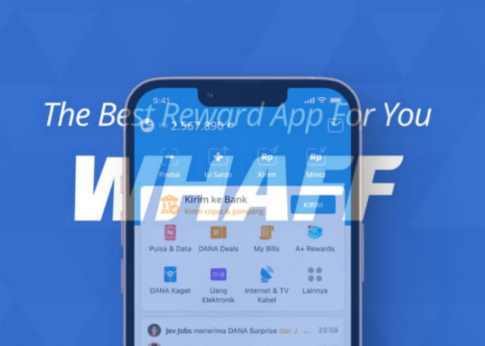 Cara Mudah Dapat Saldo DANA Gratis Rp222.000 Setiap Hari dengan Whaff Rewards