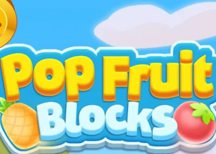 Cuma Login, Langsung Dapat Rp100 Ribu! Ini Cara Pakai Pop Fruit Blocks