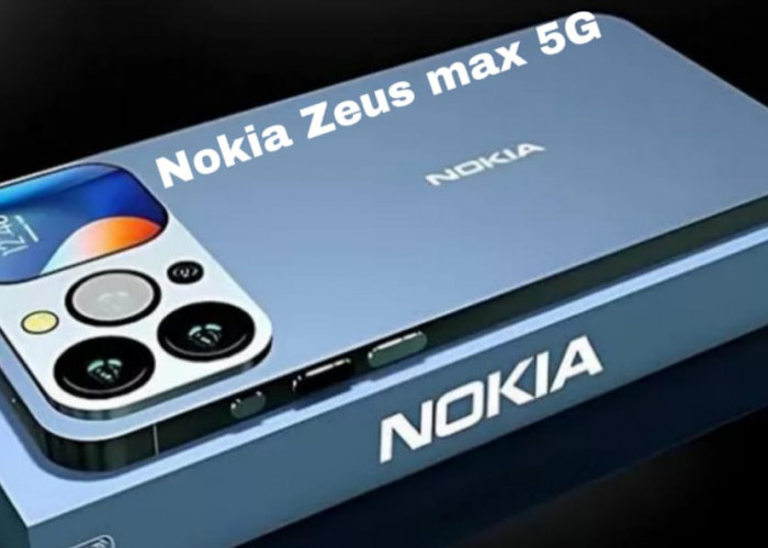 Nokia Zeus Max 5G, Smartphone Flagship dengan Kamera 108MP dan Layar AMOLED 120Hz